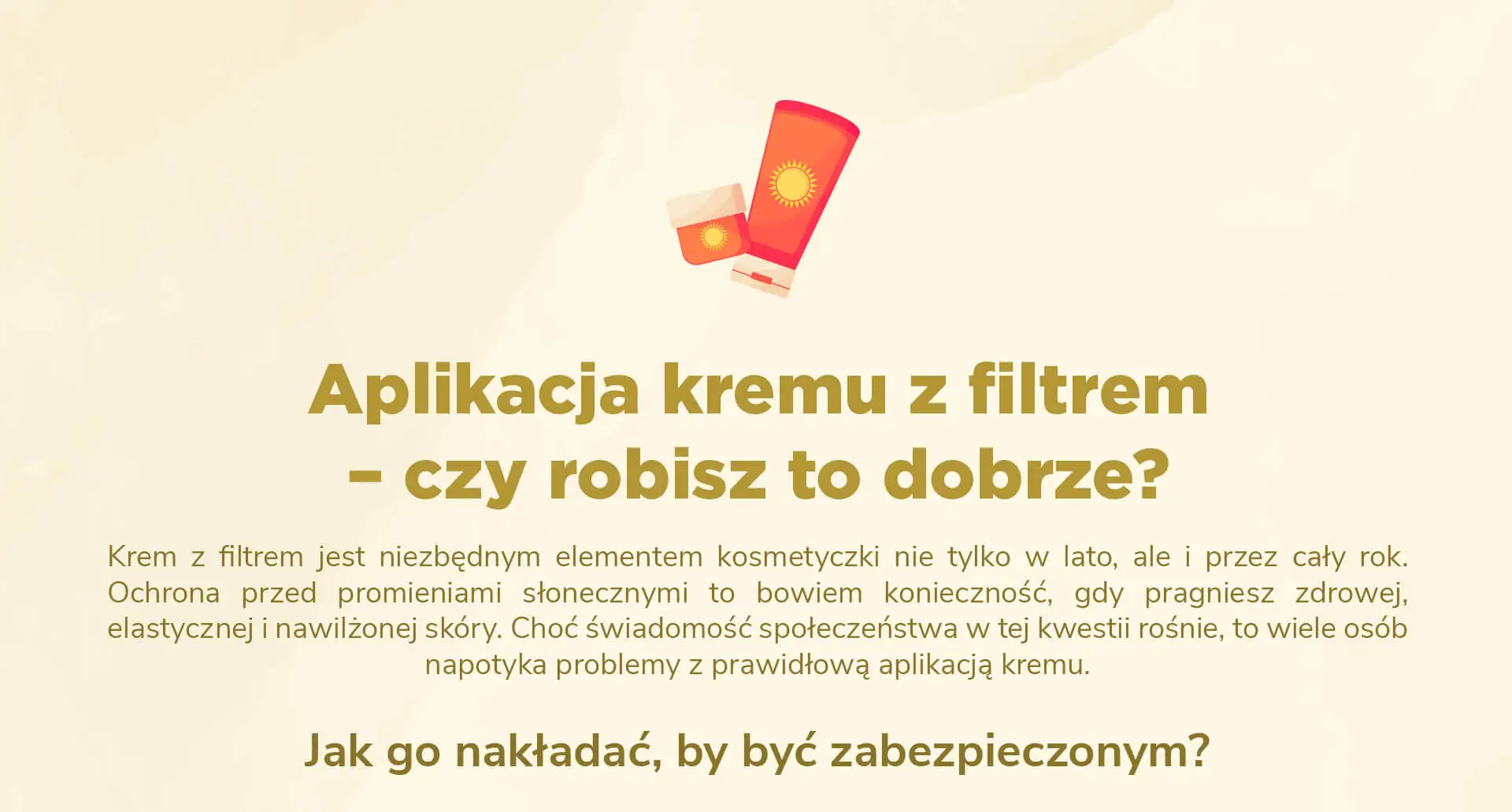 Aplikacja kremu z filtrem SPF