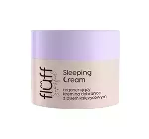 Fluff Sleeping Cream regenerujący krem na dobranoc 50 ml