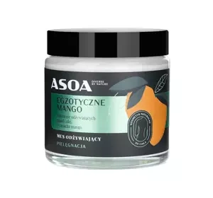 Asoa odżywiający mus do ciała Egzotyczne Mango 120 ml