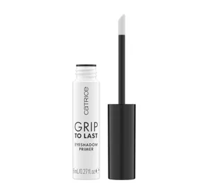Catrice Grip To Last Eyeshadow Primer baza pod cienie 010 Made To Stay 8 ml