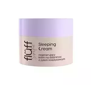 FLUFF SLEEPING CREAM REGENERUJACY KREM NA DOBRANOC 50ML