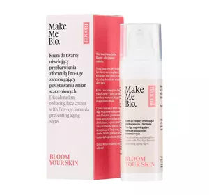 MAKE ME BIO BLOOMI BLOOM YOUR SKIN KREM DO TWARZY NIWELUJĄCY PRZEBARWIENIA Z FORMUŁĄ PRO-AGE 30ML