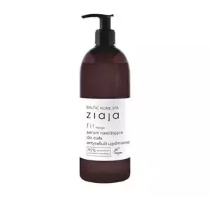 ZIAJA BALTIC HOME SPA FIT SERUM NAWILŻAJĄCE DO CIAŁA ANTYCELLULIT UJĘDRNIENIE 400ML